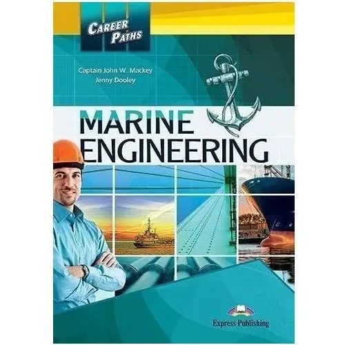 Career Paths: Marine Engineering SB EXPRESS PUBL