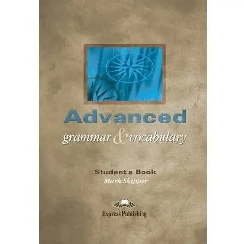 Advanced Grammar & Vocabulary SB