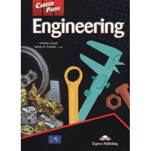 Career Paths Engineering Students Book + Digibook - LLoyd Charles, Frazier James A - książka