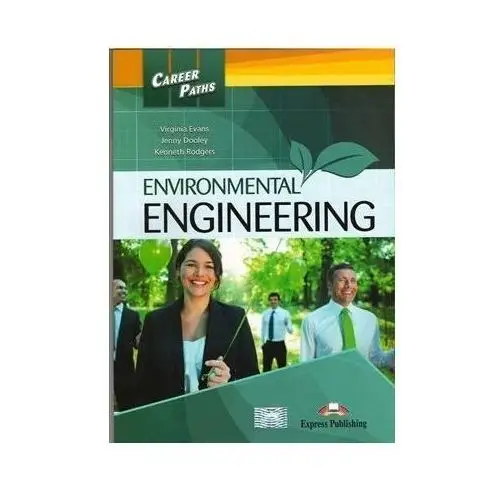 Career paths: environmental engineering Express publishing