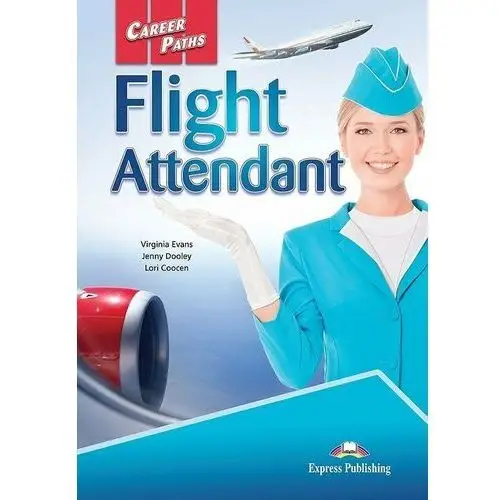 Career paths: flight attendant sb + digibook Express publishing