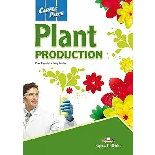 Express publishing Career paths: plant production sb digibook