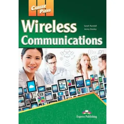 Career paths: wireless communications sb+ digibook Express publishing