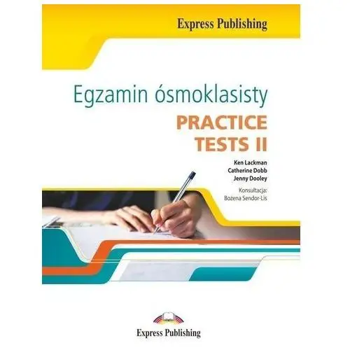Egzamin ósmoklasisty. practice tests ii Express publishing