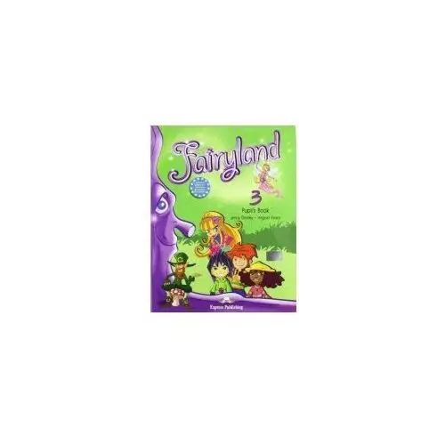 Express publishing Fairyland 3. pupil's pack: pupil's book + iebook