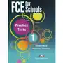 FCE for Schools Practice Tests 1 - Evans Virginia, Dooley Jenny Sklep on-line