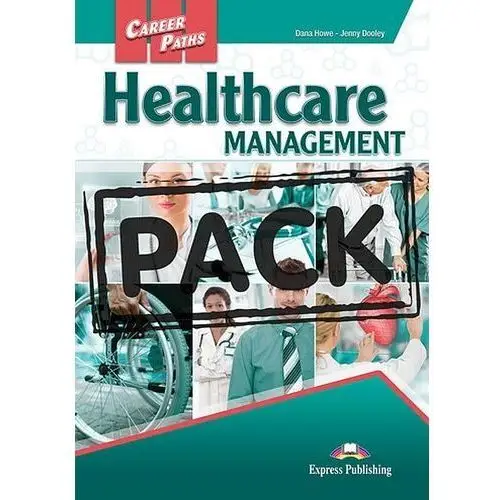 Express publishing Healthcare management career paths student's book + kod digibook