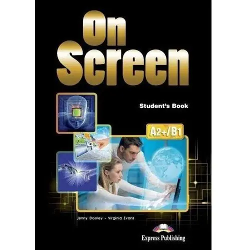 On screen a2+/b1. student's book + digibook