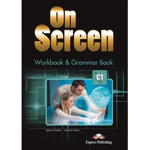 On screen advanced (c1). workbook + grammar book + kod digibook Express publishing