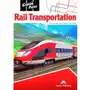 Rail Transportation. Career Paths. Podręcznik + Kod DigiBook Sklep on-line