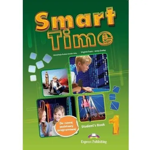 Express publishing Smart time 1. student's book (podręcznik wieloletni)