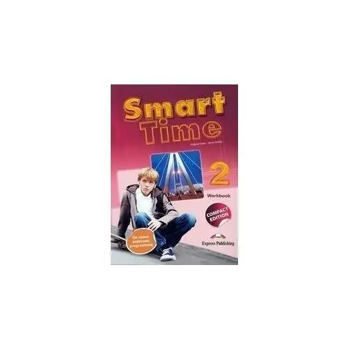 Express publishing Smart time 2. workbook. compact edition
