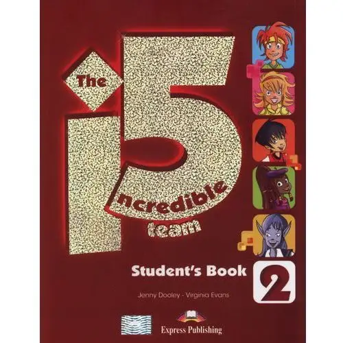 Express publishing The incredible 5 team 2 student's book + i-ebook cd