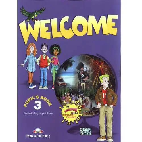 Welcome 3. pupil's book + the welcome weekly
