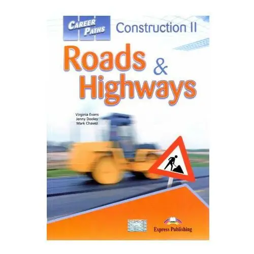 Express publishing Zz career paths. construction ii. roads & highways. student's book + app oop
