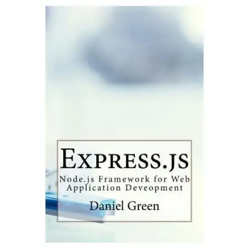 Express.js: node.js framework for web application deveopment Createspace independent publishing platform