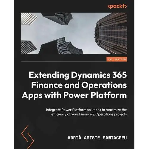 Extending Dynamics 365 Finance and Operations Apps with Power Platform