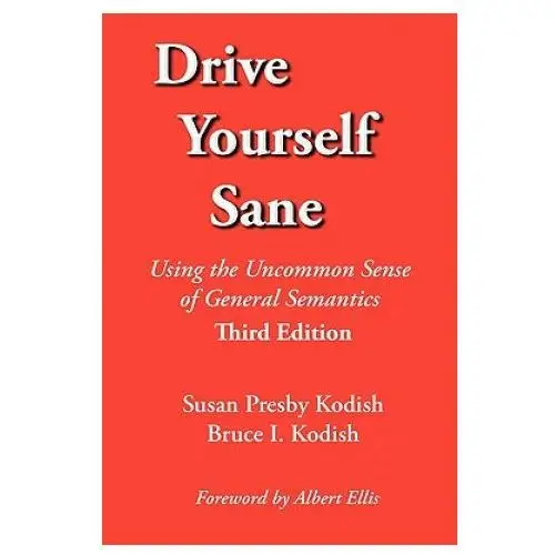 Drive yourself sane Extensional publishing