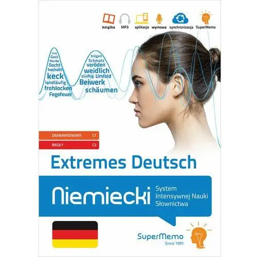 Extremes Deutsch. Niemiecki. System intensywnej nauki słownictwa. Poziom C1-C2