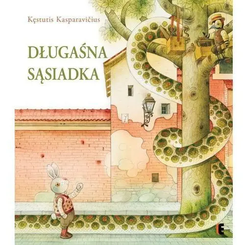 Ezop Długaśna sąsiadka. wiek: 5+ - kęstutis kasparavičius - książka