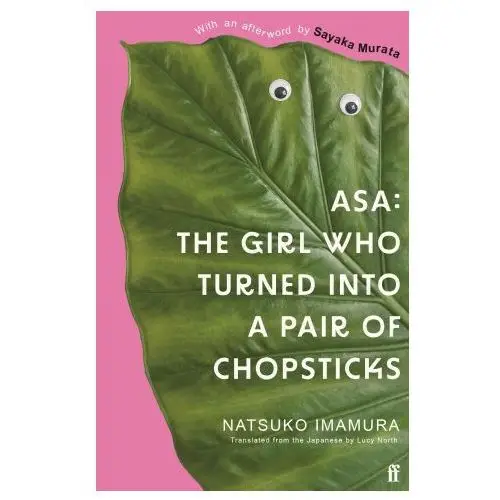 Asa: The Girl Who Turned into a Pair of Chopsticks