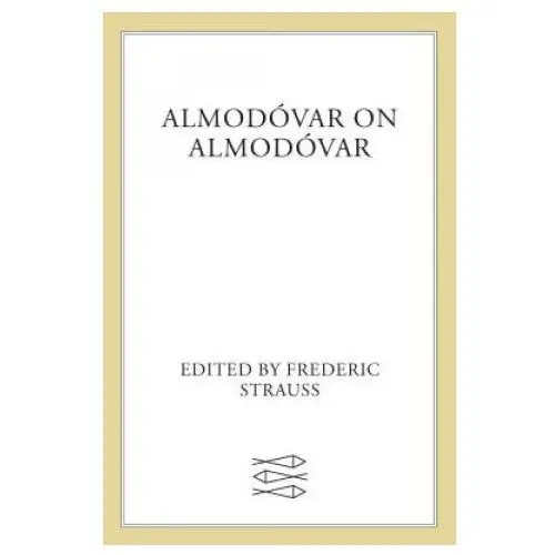 Almodovar on Almodovar