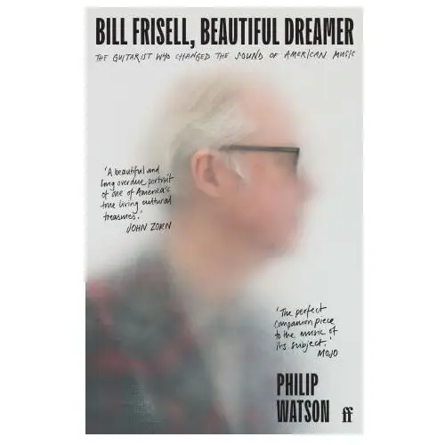 Faber & faber Bill frisell, beautiful dreamer