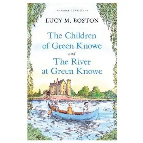 Children of green knowe collection Faber & faber