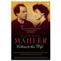 Gustav mahler: letters to his wife Faber & faber Sklep on-line