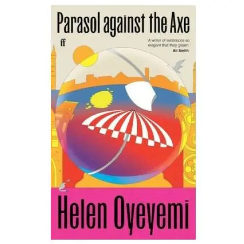 Faber & faber Parasol against the axe