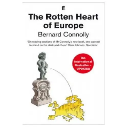 Faber & faber Rotten heart of europe