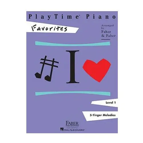 Playtime piano, level 1, favorites Faber piano