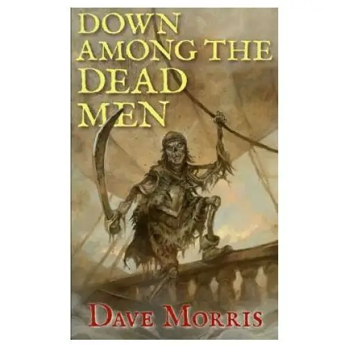 Down among the dead men Fabled lands publishing