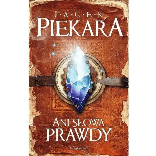 Ani słowa prawdy - jacek piekara (mobi) Fabryka słów