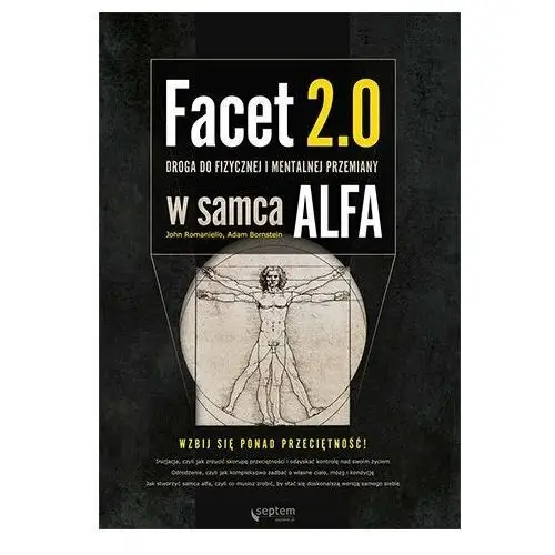 Facet 2.0. Droga do fizycznej i mentalnej przemiany w samca alfa