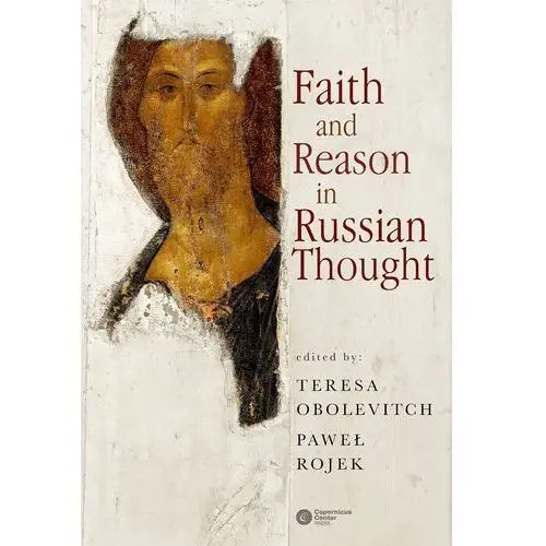 Faith and reason in russian thought