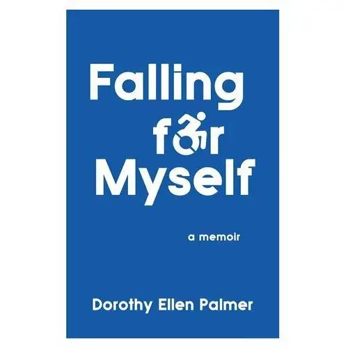 Falling for Myself