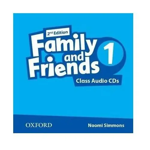 Family and Friends 1. Edition 2. Class Audio CDs