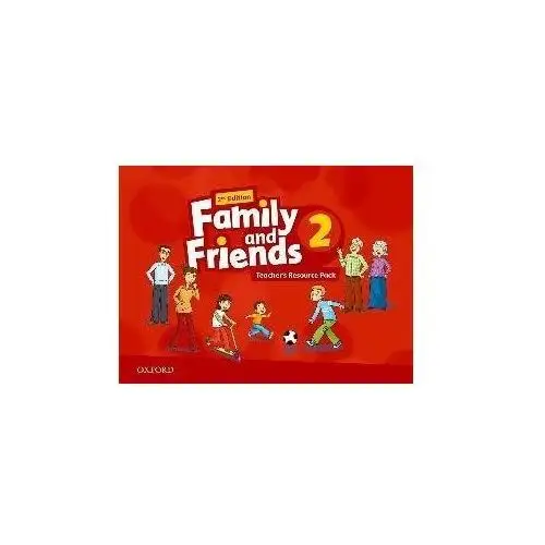 Family and Friends 2. Edition 2. Teacher's Resource Pack