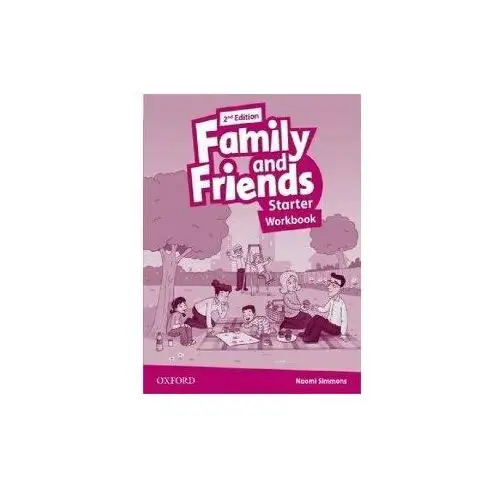 Family and Friends. 2 edycja. Starter. Workbook