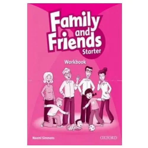 Family and Friends. Starter. Workbook