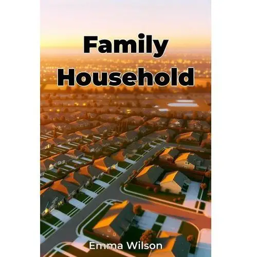 Family Household - ebook EPUB