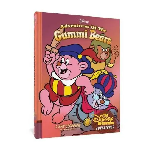 Adventures of the Gummi Bears: A New Beginning: Disney Afternoon Adventures Vol. 4