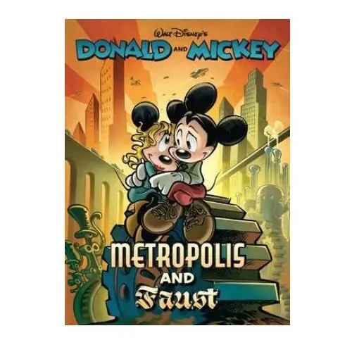 Fantagraphics books Walt disney's donald and mickey in metropolis and faust