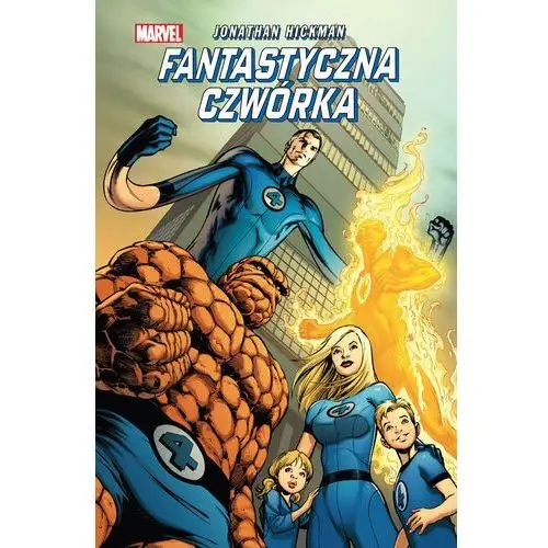 Fantastyczna Czwórka. Tom 1