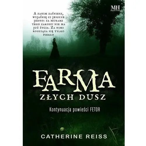 Farma złych dusz