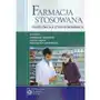 Farmacja stosowana - podręcznik dla studentów farmacji Sklep on-line