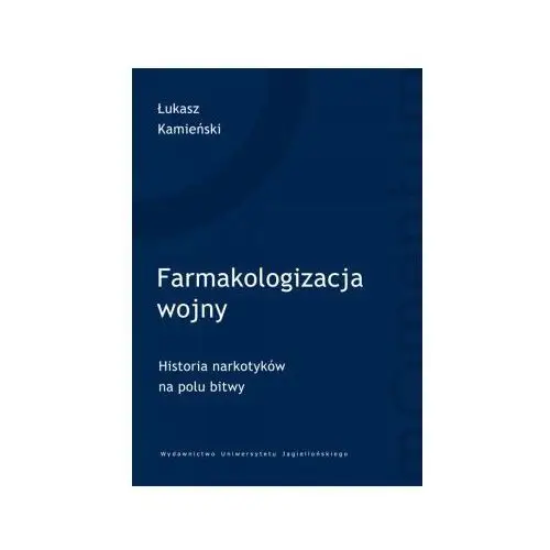 Farmakologizacja wojny. Historia narkotyków na polu bitwy,615KS (251951) 3