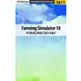 Farming Simulator 18 - poradnik do gry Sklep on-line