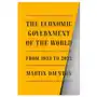 Farrar strauss & giroux The economic government of the world: 1933 to the present Sklep on-line